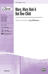 Mary, Mary Had-A But One Child