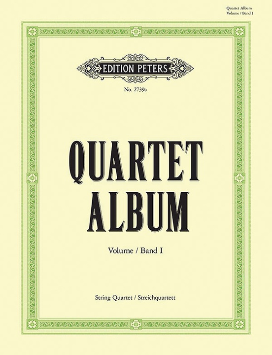 Quartett-Album: Collection of Famous Pieces for String Quartet, Vol. 1:  String Quartet Album