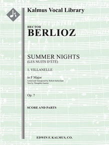 Summer Nights, Op. 7 (Les nuits d'ete): 1. Villanelle (transposed in F)