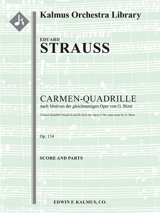 Carmen-Quadrille, Op. 134