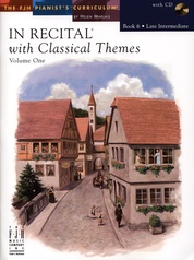 In Recital® with Classical Themes, Volume One, Book 6