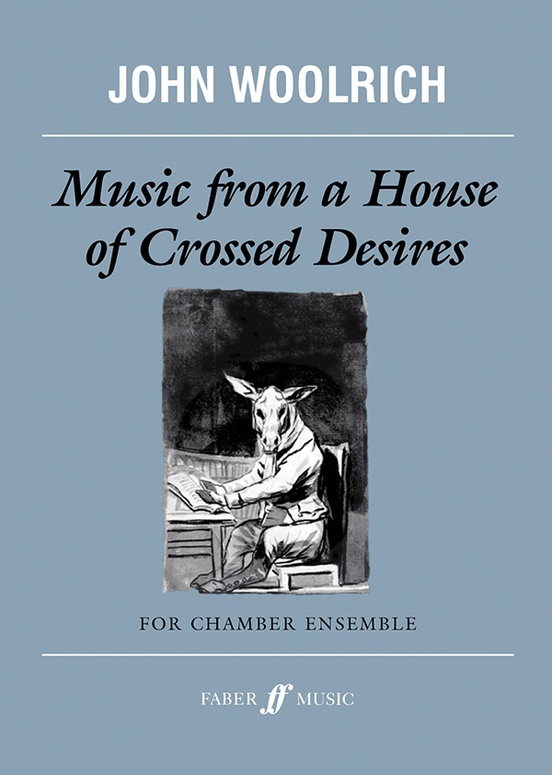 Music from a House of Crossed Desires
