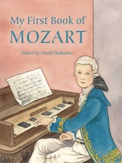 A First Book of Mozart: For The Beginning Pianist with Downloadable MP3s