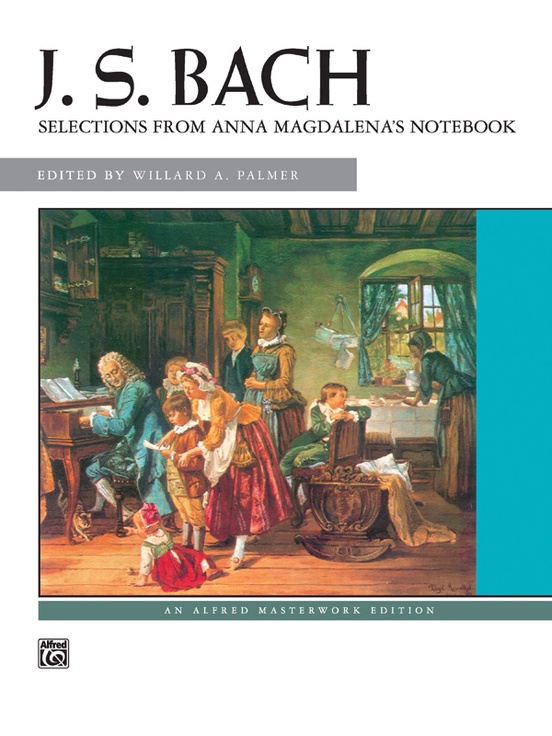 J. S. Bach: Anna Magdalena's Notebook, Selections from