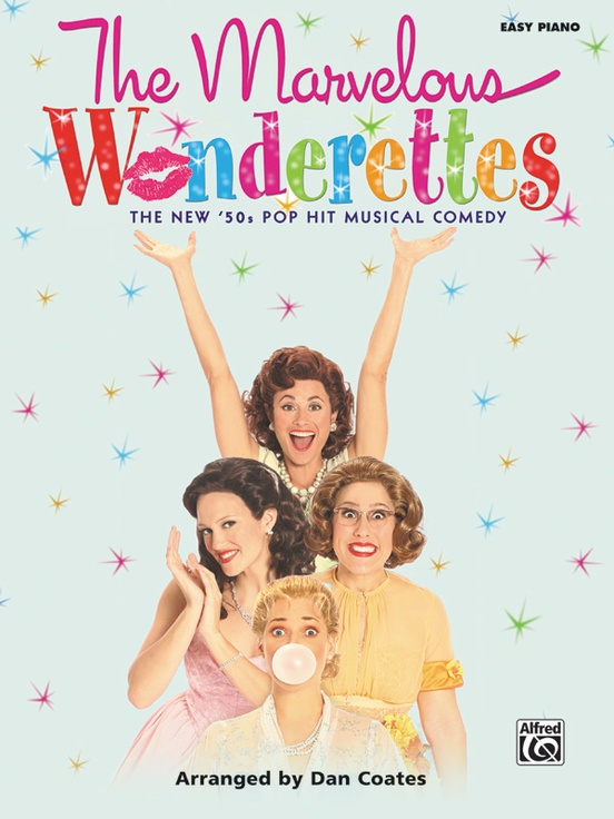 The Marvelous Wonderettes: Piano Book | Sheet Music