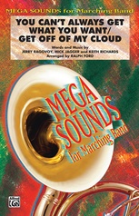 You Can't Always Get What You Want / Get Off of My Cloud