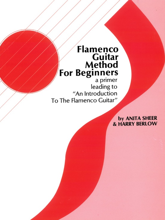 Flamenco Guitar Method For Beginners Guitar Book