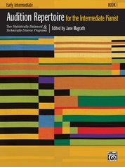 Audition Repertoire for the Intermediate Pianist, Book 1