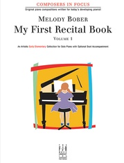 My First Recital Book, Volume 1