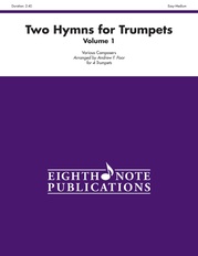 Two Hymns for Trumpets, Volume 1