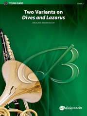 Two Variants on "Dives and Lazarus"