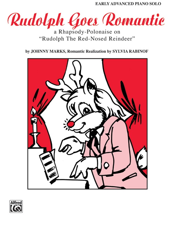 Rudolph Goes Romantic