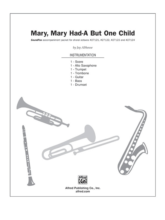 Mary, Mary Had-A But One Child