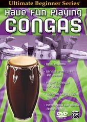 Ultimate Beginner Series: Have Fun Playing Congas