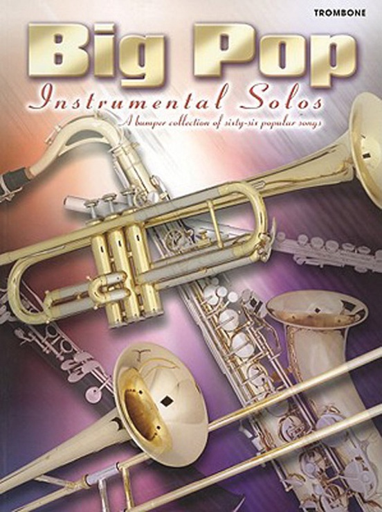 Big Pop Instrumental Solos for Trombone