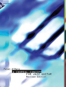 A Chordal Concept for Jazz Guitar (Revised Edition)