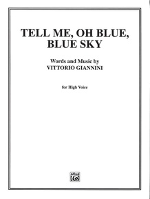 Tell Me Oh Blue, Blue Sky!