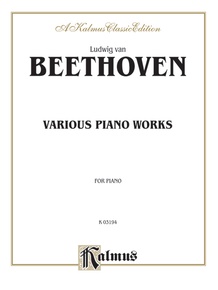 Beethoven: Various Piano Works, Including Complete Bagatelles
