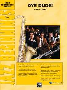 Oye Dude!: Jazz Ensemble Conductor Score & Parts: Victor