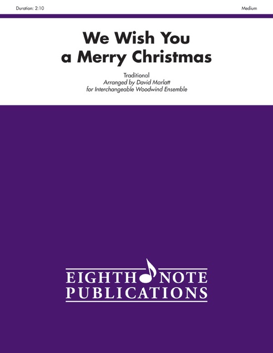 We Wish You a Merry Christmas