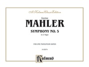 Mahler: Symphony No. 5, in E Major