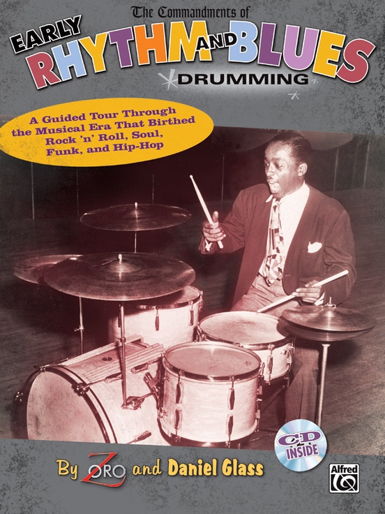 The Commandments of Early Rhythm and Blues Drumming