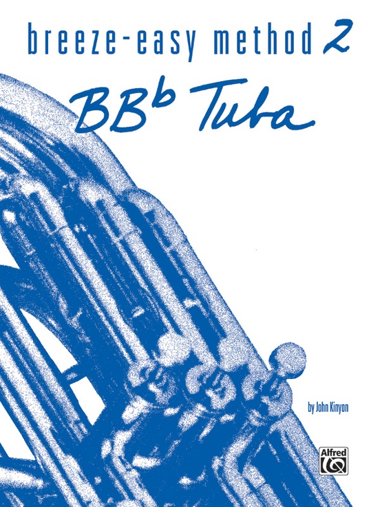 Breeze-Easy Method for BB-flat Tuba, Book II