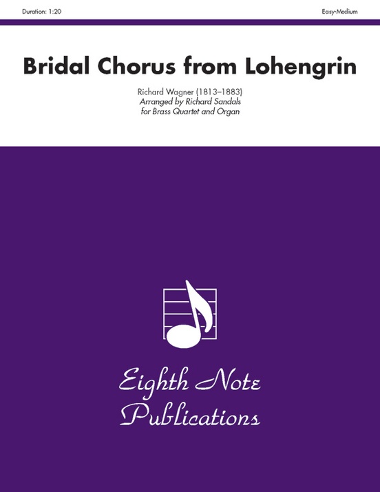 Bridal Chorus (from Lohengrin)