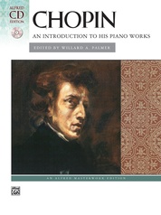 Chopin: An Introduction to His Piano Works: Piano Book
