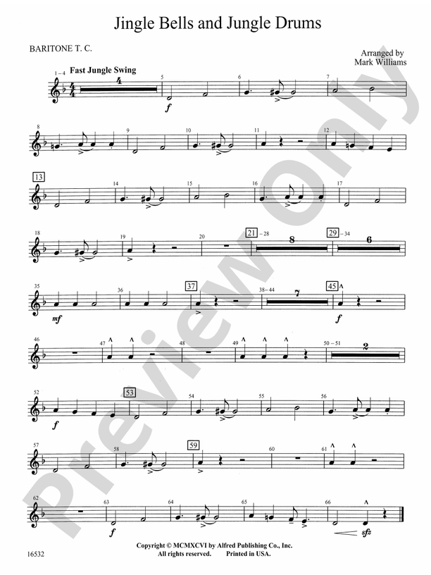 Jingle Bells and Jungle Drums Baritone T.C. Baritone T.C. Part