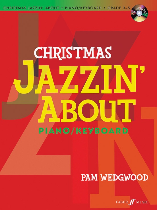 Christmas Jazzin' About for Piano / Keyboard (Revised)