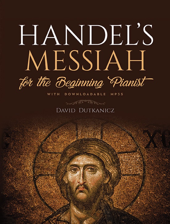 Handel's Messiah: For The Beginning Pianist with Downloadable MP3s: Piano  Book: George Frideric Handel | Sheet Music