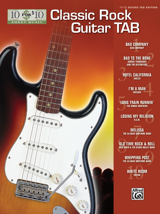 10 for 10 Sheet Music: Classic Rock Guitar Tab