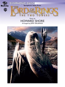 <I>The Lord of the Rings: The Two Towers,</I> Symphonic Suite from