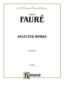 Fauré: Selected Works
