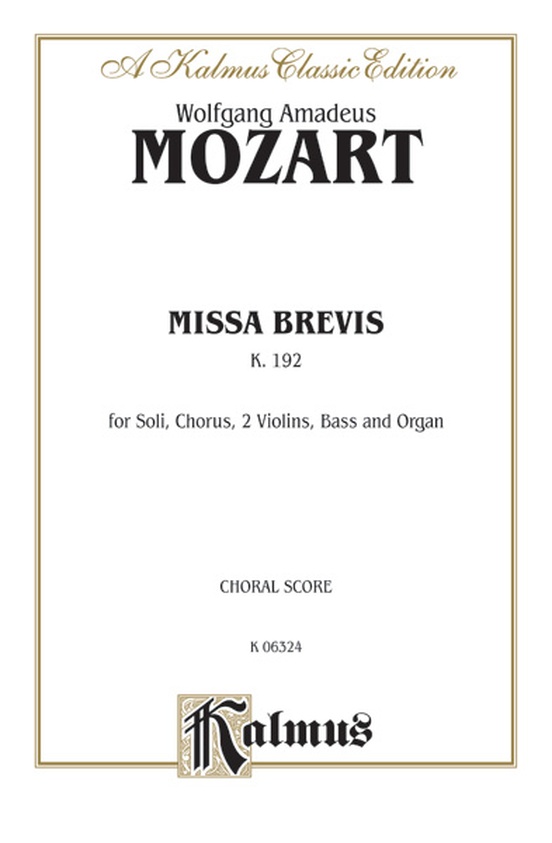 Missa Brevis, K. 192