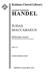 Judas Maccabaeus, HWV 63, Act III, Final Chorus: Hallelujah, Amen ...