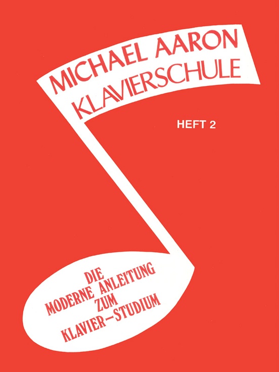 Michael Aaron Piano Course: German Edition (Klavierschule), Book 2