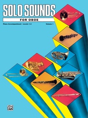 Solo Sounds for Oboe, Volume I, Levels 1-3