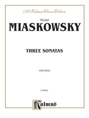 Miaskowsky: Three Sonatas