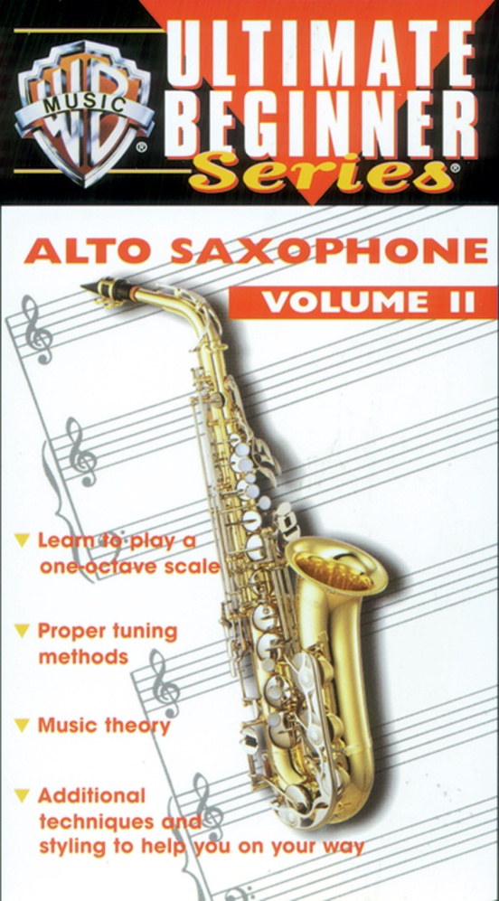 Ultimate Beginner Series: Alto Saxophone, Volume II