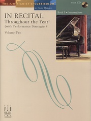 In Recital® Throughout the Year, Volume Two, Book 5