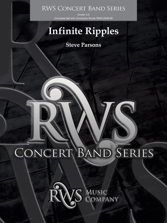 Infinite Ripples: 2nd B-flat Clarinet: 2nd B-flat Clarinet Part: Steve ...
