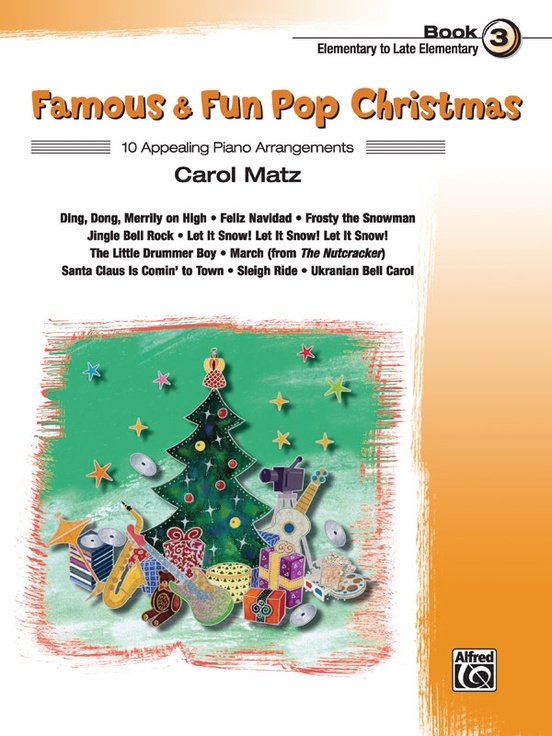 Famous Amp Fun Pop Christmas Book 3 Piano Book