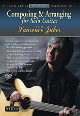 Acoustic Masterclass Series: Composing & Arranging for Solo Guitar (Acoustic Guitar Essentials, Vol. 3)