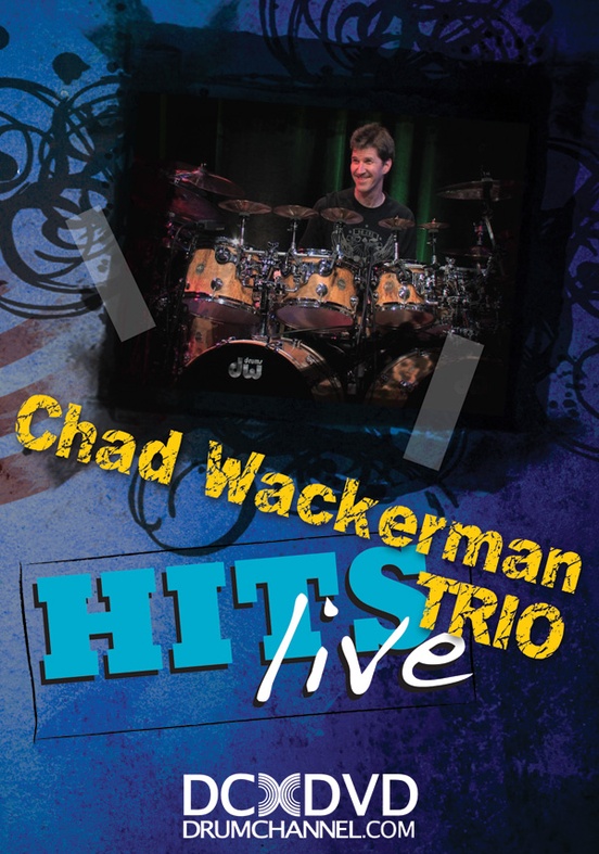 Chad Wackerman Trio: Hits Live