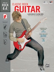 Alfred's Rock Ed.: Classic Rock Guitar, Vol. 1