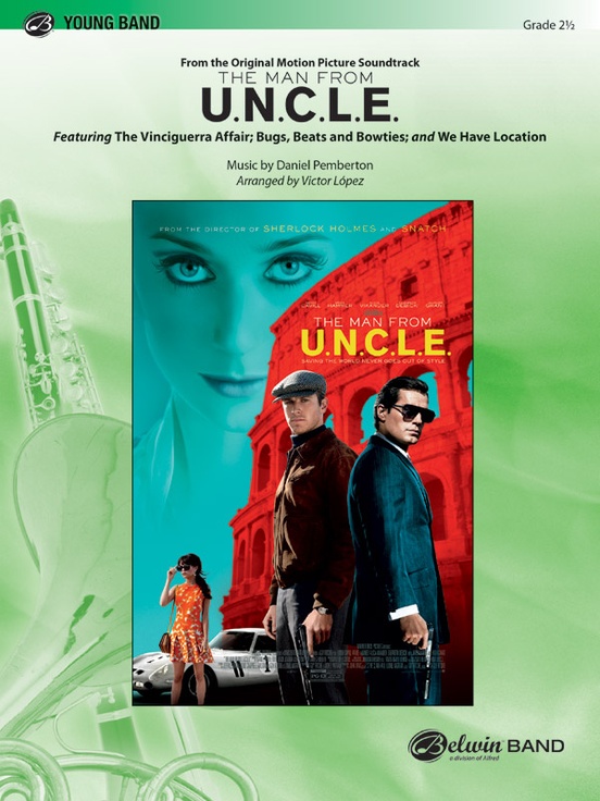 The Man from U.N.C.L.E. (from the Original Motion Picture Soundtrack)