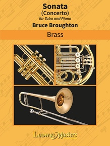 Sonata for Tuba and Piano: : Bruce Broughton | Sheet Music