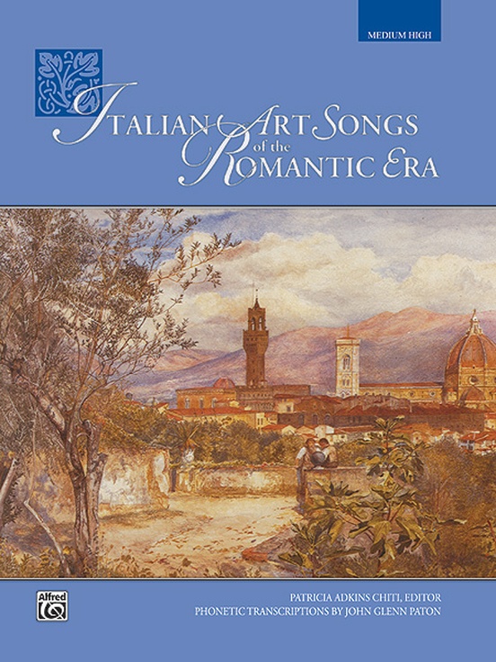 Italian Art Songs Of The Romantic Era Medium High Voice Book